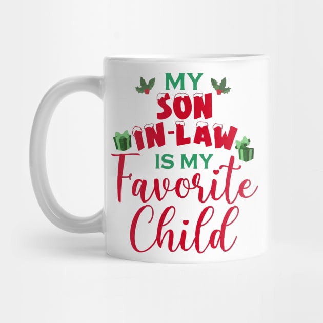 my son in law is my favorite child by Vortex.Merch